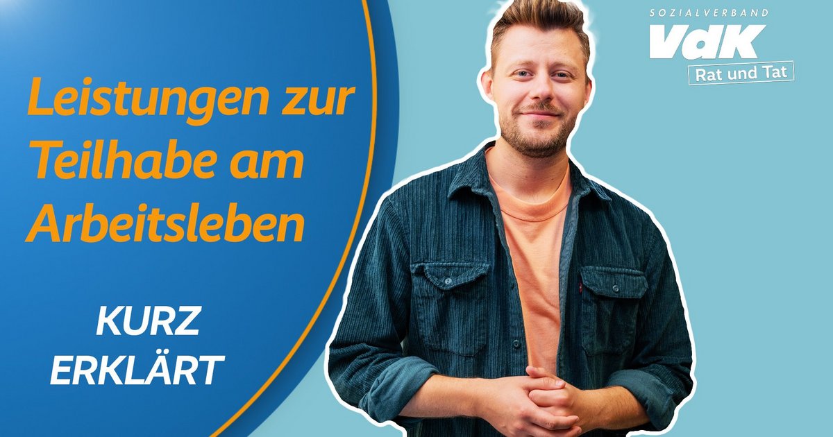 Leistungen Zur Teilhabe Am Arbeitsleben - Kurz Erklärt | Rat Und Tat ...