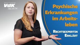 Thumbnail für das Video mit einem Bild von Katharina Söhne und dem Text "Psychische Erkrankungen im Arbeitsleben - Rechtsexpertin erklärt"