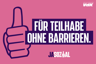 Motiv der VdK-Aktion Jasozial: Grafik in rosa und lila. Zu sehen ist eine Hand, die das "Daumen hoch"-Zeichen macht, und der Schriftzug "Für Teilhabe ohne Barrieren"