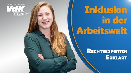 Thumbnail für das Video mit einem Bild von Katharina Söhne und dem Text "Inklusion in der Arbeitswelt - Rechtsexpertin erklärt"